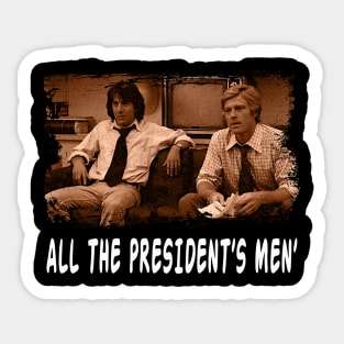 The Smoking Gun All the President’s Movie Shirt Sticker